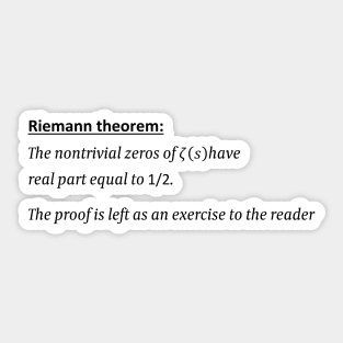 Riemann Hypothesis, proof left as an exercise, funny math Sticker